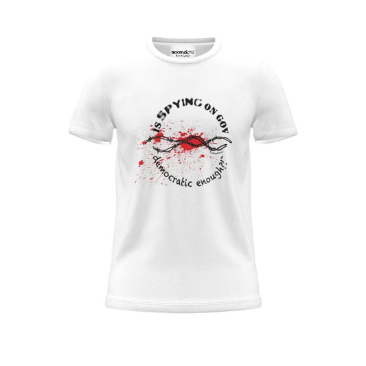 BoomGoo® T-shirt (unisex) "Freedom - Spy on Gov Democratic Enough" I 1